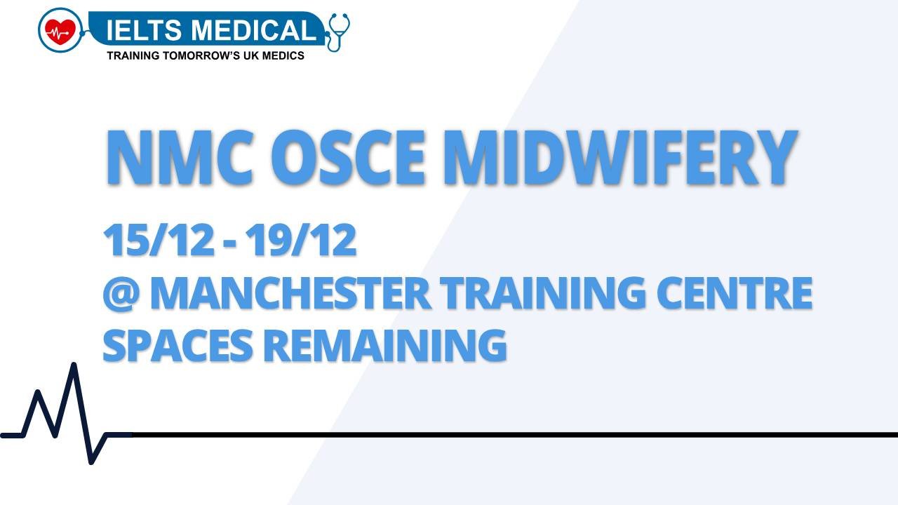 OSCE Midwifery Course Manchester 15th December 